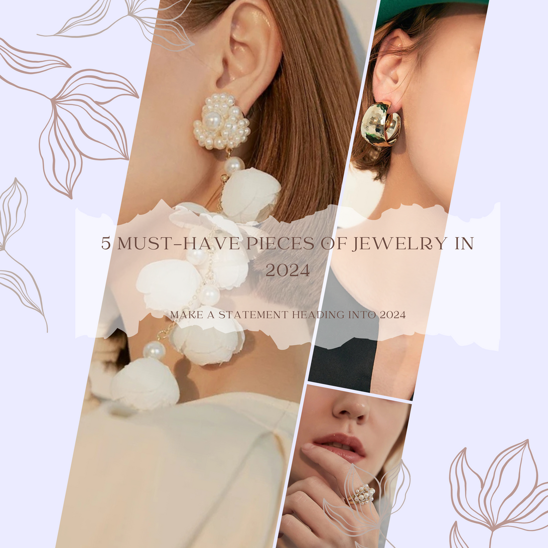 New Year's Eve Jewelry: 5 Must-Have Pieces to Ring in 2024 with Style