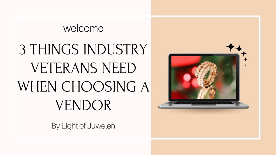 3 Factors to find a right jewelry supplier - lightofjuwelen